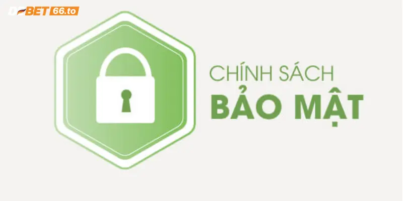 Tìm hiểu chính sách bảo mật Debet